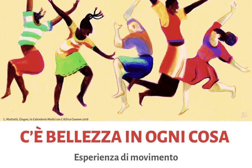 C’è Bellezza in Ogni Cosa